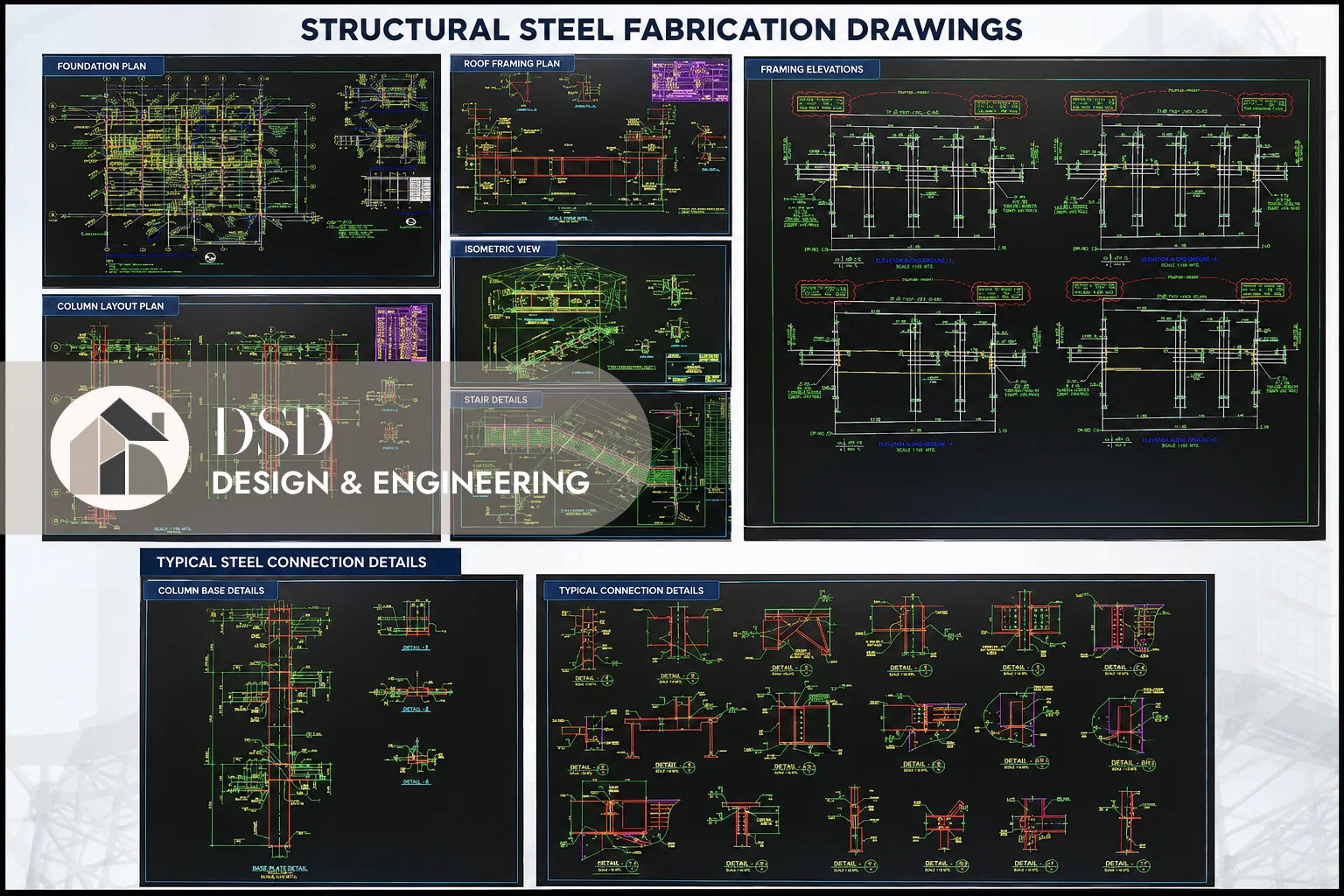 Composite board of structural steel fabrication drawings: foundation plan, column layout, roof framing, isometric view, stair details, framing elevations and connection details